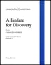 A Fanfare for Discovery
